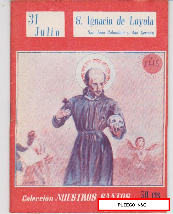 Colección Nuestros Santos. S. Ignacio de Loyola. Editorial V. Ferrer 1944