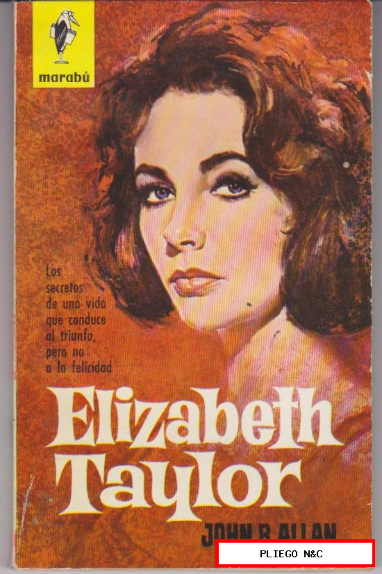 Marabú nº 54. Elizabeth Taylor por J. B. Allan. 1ª Edición Bruguera 1963