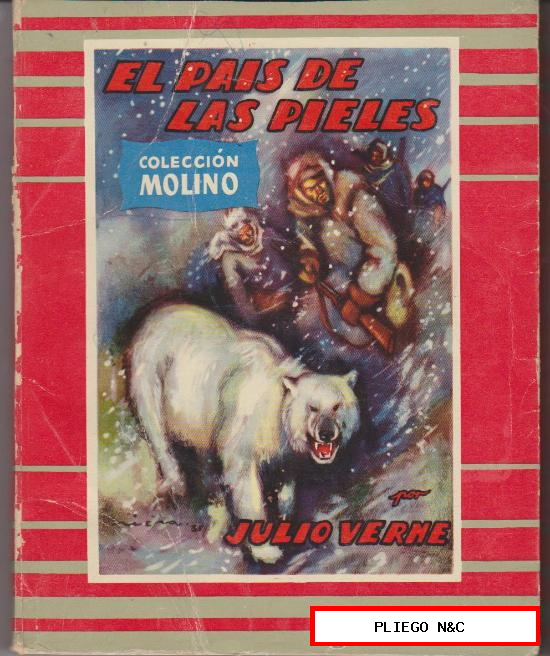 Colección Julio Verne Molino nº 28. En el país de las pieles. Edit. Molino 1955