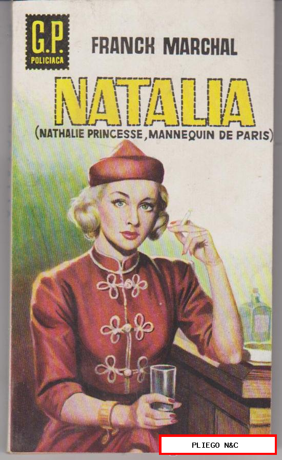 G.P. Policiaca nº 76. Natalia por Franch Marchal. Ediciones G.P. 1959