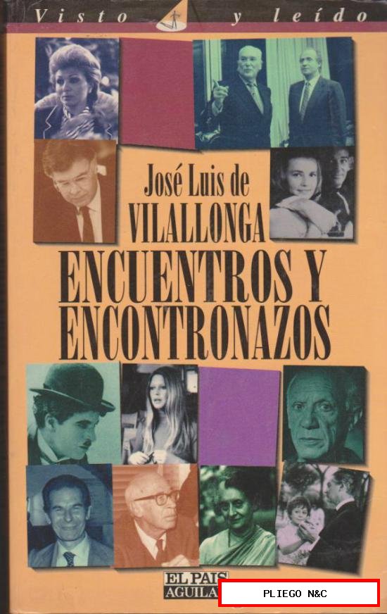Encuentros y encontronazos. José Luis de Villalonga