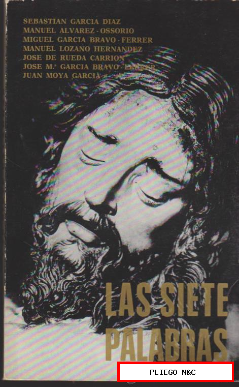 Las Siete Palabras. Sebastián García Díaz y otros. Universidad de Sevilla 1972