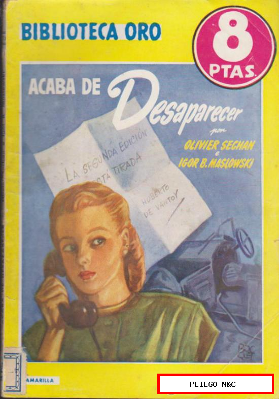 Biblioteca Oro nº 310. Acaba de Desaparecer. Editorial Molino 1954