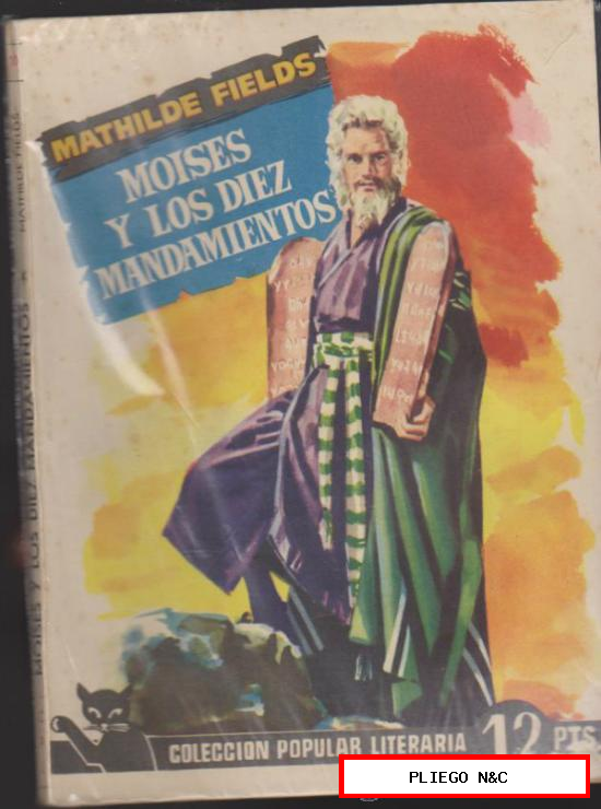 Colección Popular Literaria nº 110. Moisés y los Diez Mandamientos. Año 1959