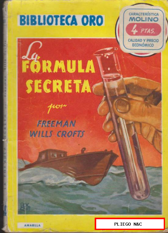 Biblioteca Oro nº 22. La Fórmula secreta. Editorial Molino 1947