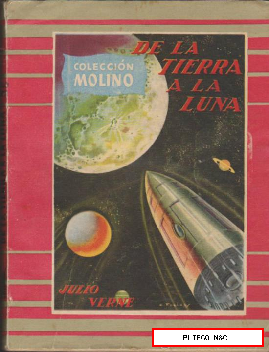Molino nº 1. De la Tierra a la Luna por Julio Verne. Molino 1952