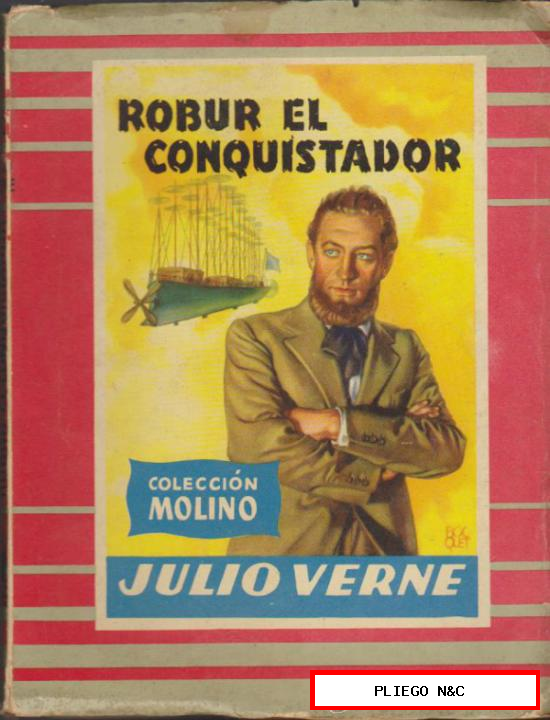 Colección Molino nº 30. Robur el Conquistador por J. Verne. Molino 1955