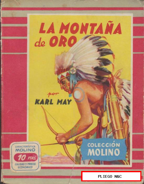 Colección Molino nº 2. la Montaña de Oro por Karl May. Molino 1952