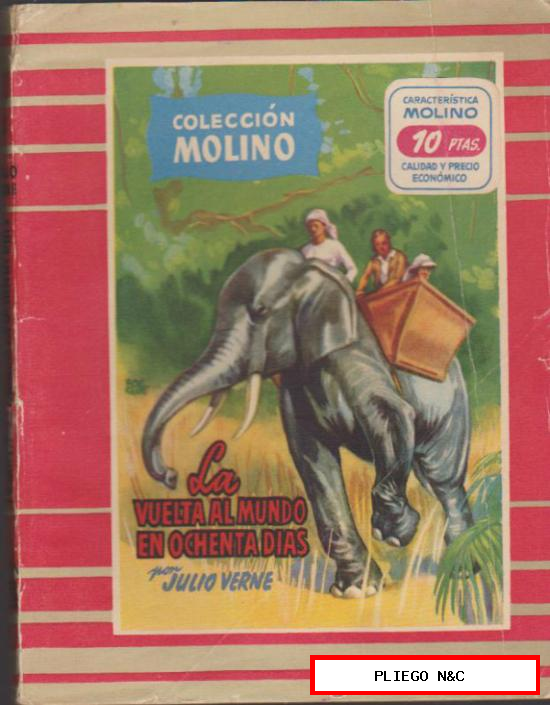 Colección Molino nº 3. La vuelta al Mundo en Ochenta días. J. Verne. Molino 1952