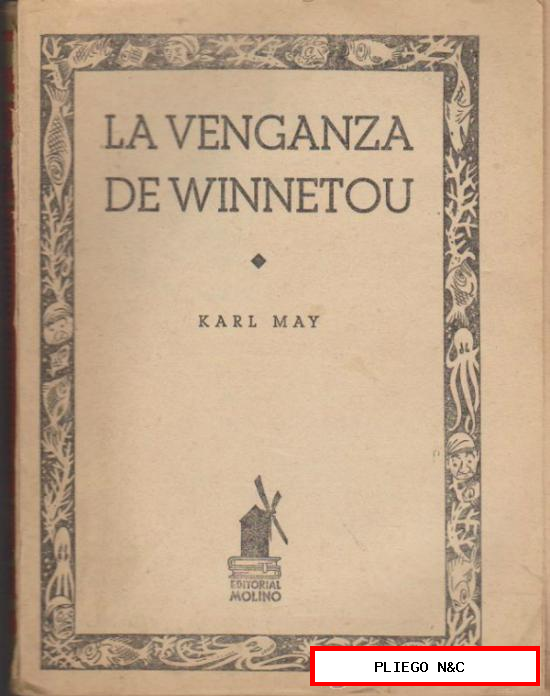 Colección Molino nº 5. La Venganza de Winnetou por Karl May. Molino 1953