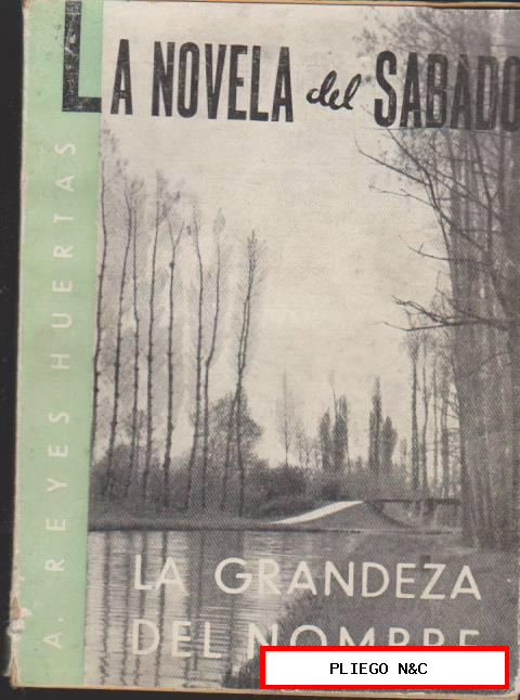 La Novela del Sábado nº 21. Reyes Huertas. Año 1939
