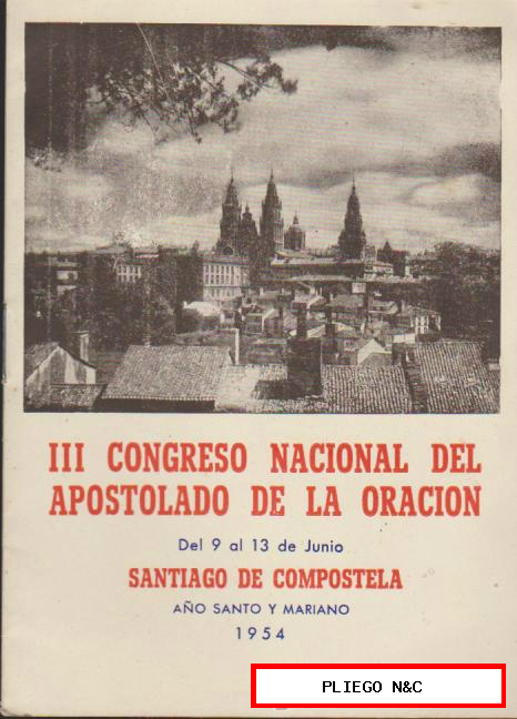 III Congreso Nacional del Apostolado de la Oración. Santiago de Compostela 1954