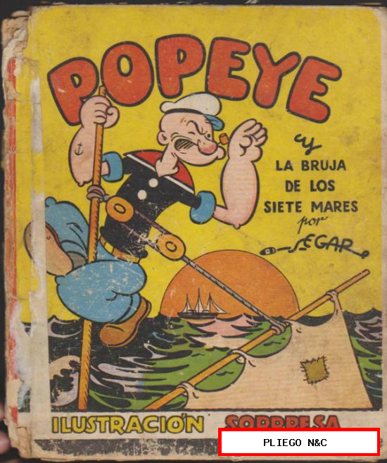 Popeye y la Bruja de los Siete Mares. por Segar. Ilustración Sorpresa. Molino 1938