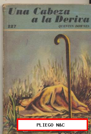 Rastros nº 227. Una cabeza a la medida. Q. Downes. 1ª Edición. Acme-Argentina 1955