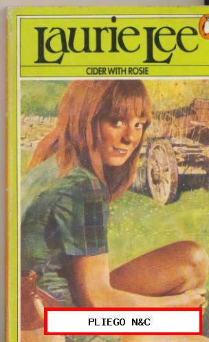 Cider with Rosie. Laurie Lee. Penguin Books 1959