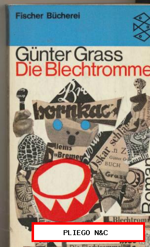 Die Blechtrommel. Günter Grass. 1963