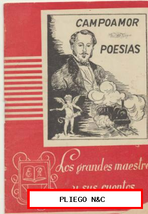 Los Grandes Maestros y sus cuentos. Campoamor Poesías. Edit. Roga 1951