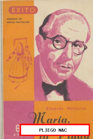 Éxito nº 2. María, la Viuda por Eduardo Marquina. Edit. Luis Uriarte 1944