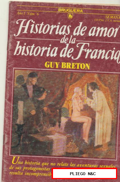 Historias de Amor de la Historia de Francia nº 6. Bruguera
