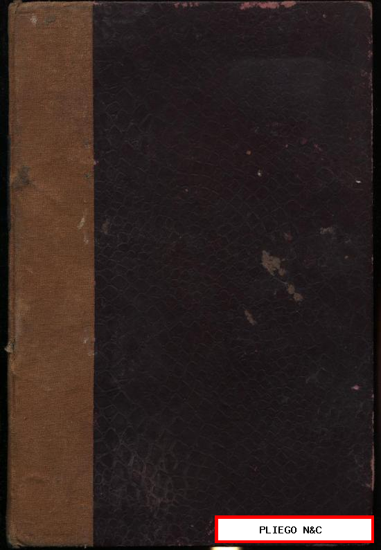 La Maldición de Dios. Manuel Fernández y González. Tomo II. M. Guijarro 1872. 743 pág. y grabados