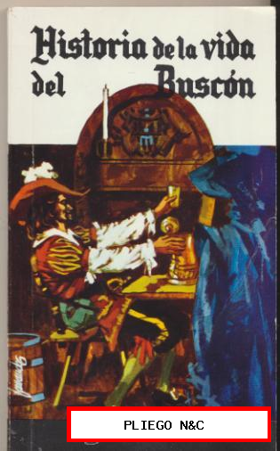 Historia de la vida del Buscón. Quevedo. Biblioteca Sopena 1966