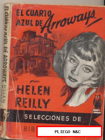 Selecciones de Biblioteca Oro nº 88. El cuarto azul de Arroways. H. Reilly. Molino 1953