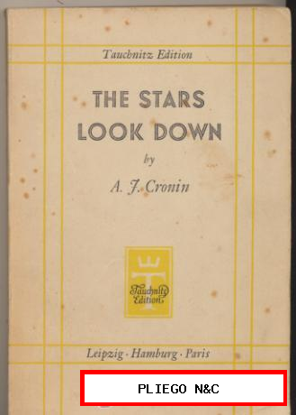 The Stars look Down. by A.J. Cronin. Leipzig 1935