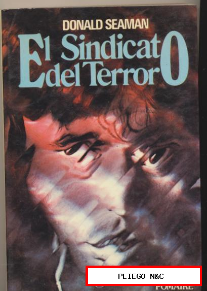 El Sindicato del Terror. Donald Seaman. Editorial Pomaire 1976