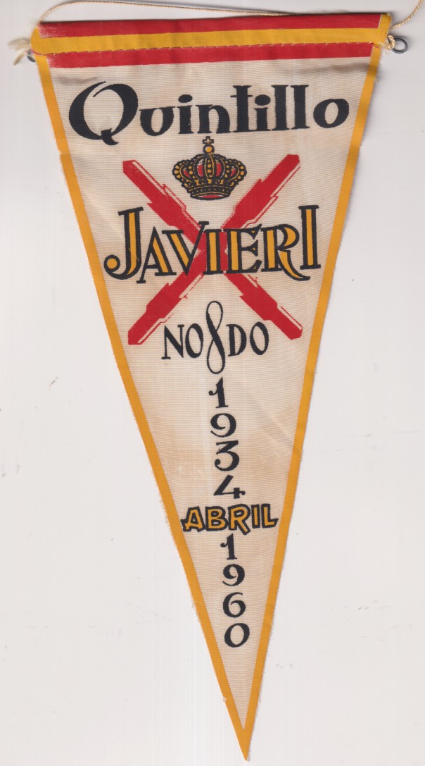 Banderín del Quintillo. Javier I. (28x13,5cm.) 1934 Abril 1960. Sevilla