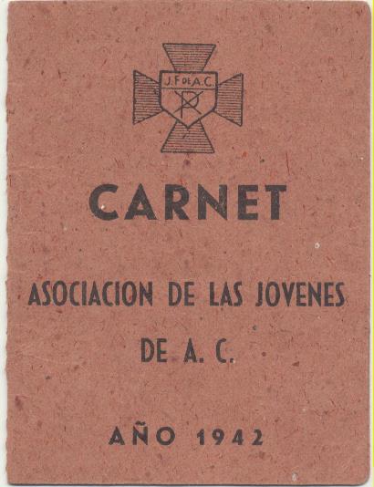 Carnet. Asociación de las Jóvenes de A. C. Año 1942. Sevilla. Contiene las 12 viñetas del año. RARA ASÍ