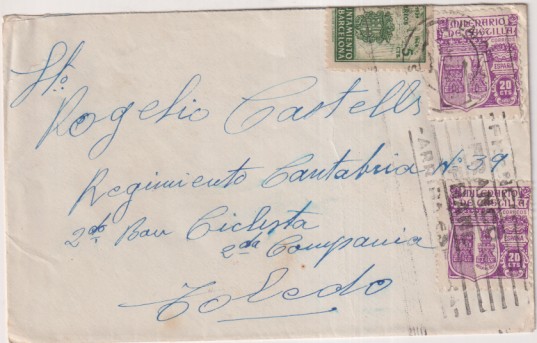 Sobre de Barcelona a Sto. R. Castells. Regimiento Cantabria nº 39, 2º Bon. Ciclista, 2ª Compañía. Toledo. del 11 Dic. 1941. Con fechador Llegada en To