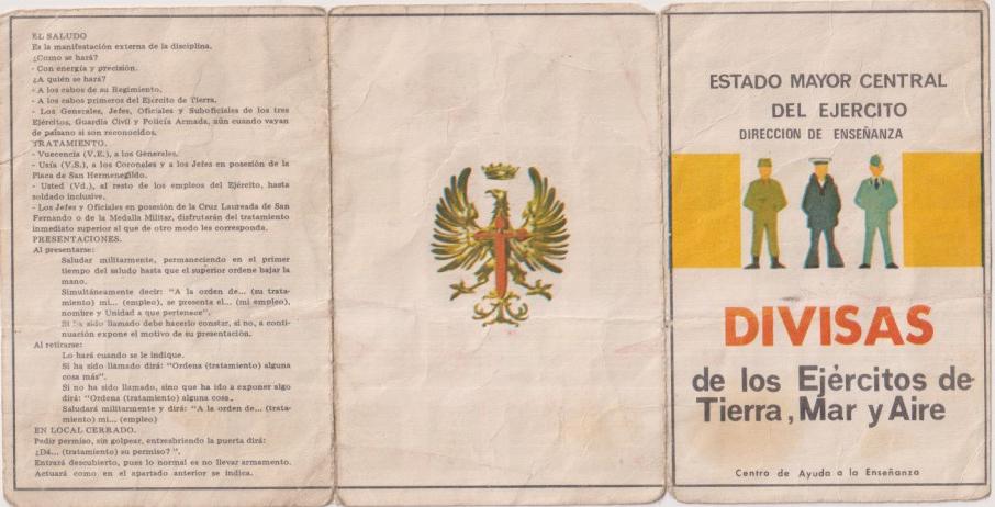 Divisas de los Ejércitos de Tierra, mar y aire. Estado Mayor Central. Tríptico