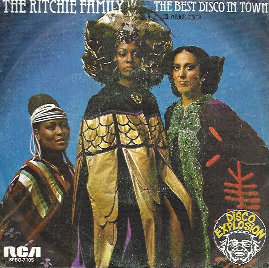 The Ritchie Family. The best disco in town. 1976 RCA. 45RPM SP/2 títulos