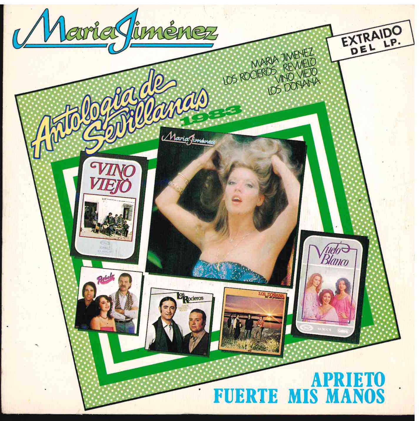 María Jiménez. Aprieto fuerte mis manos / Haciéndome vibrar. Movie Play 1983. Single 45 RPM