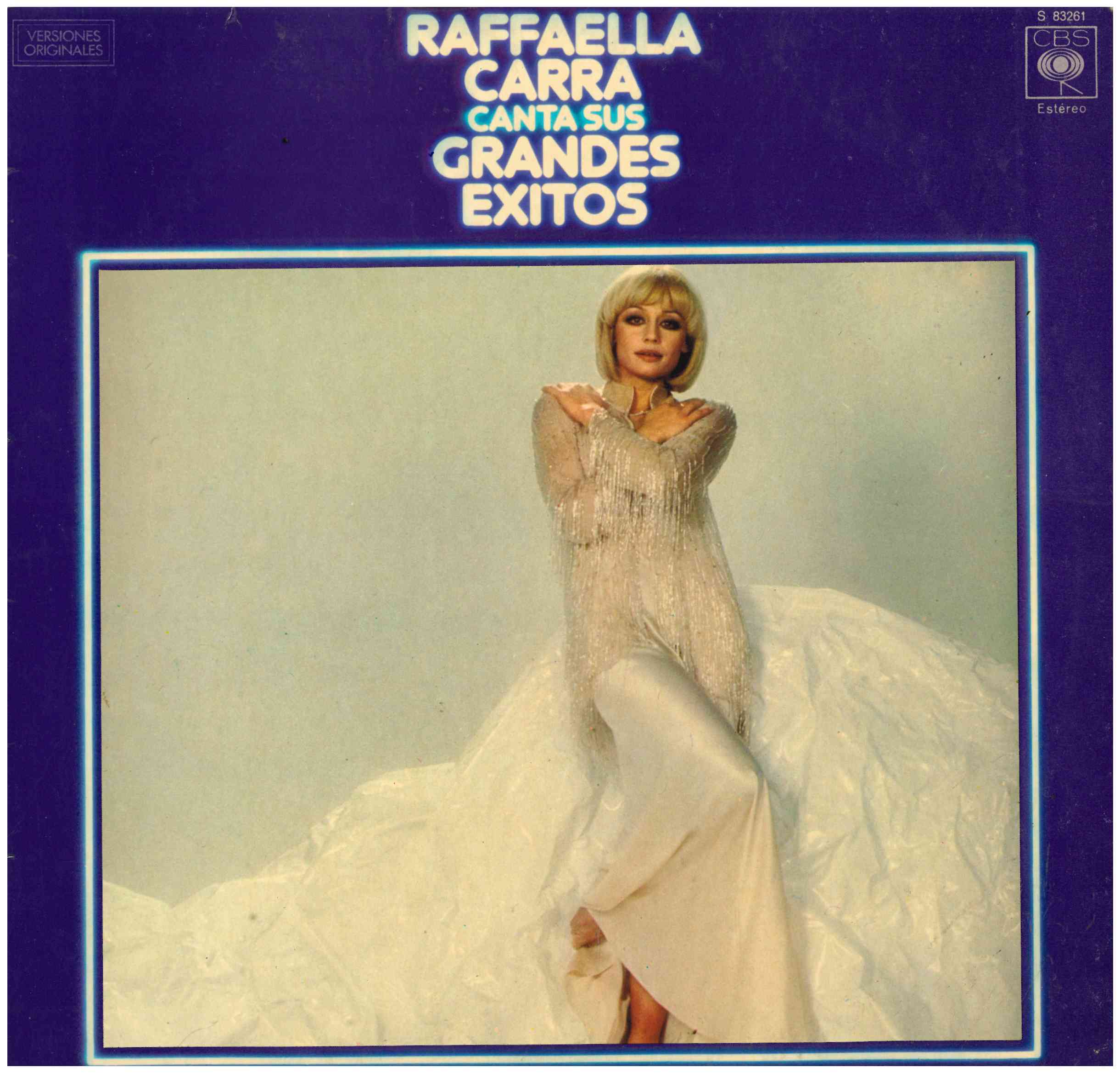 Rafaella Carrá. Canta sus grandes éxitos. CBS 1978 (S 83261)