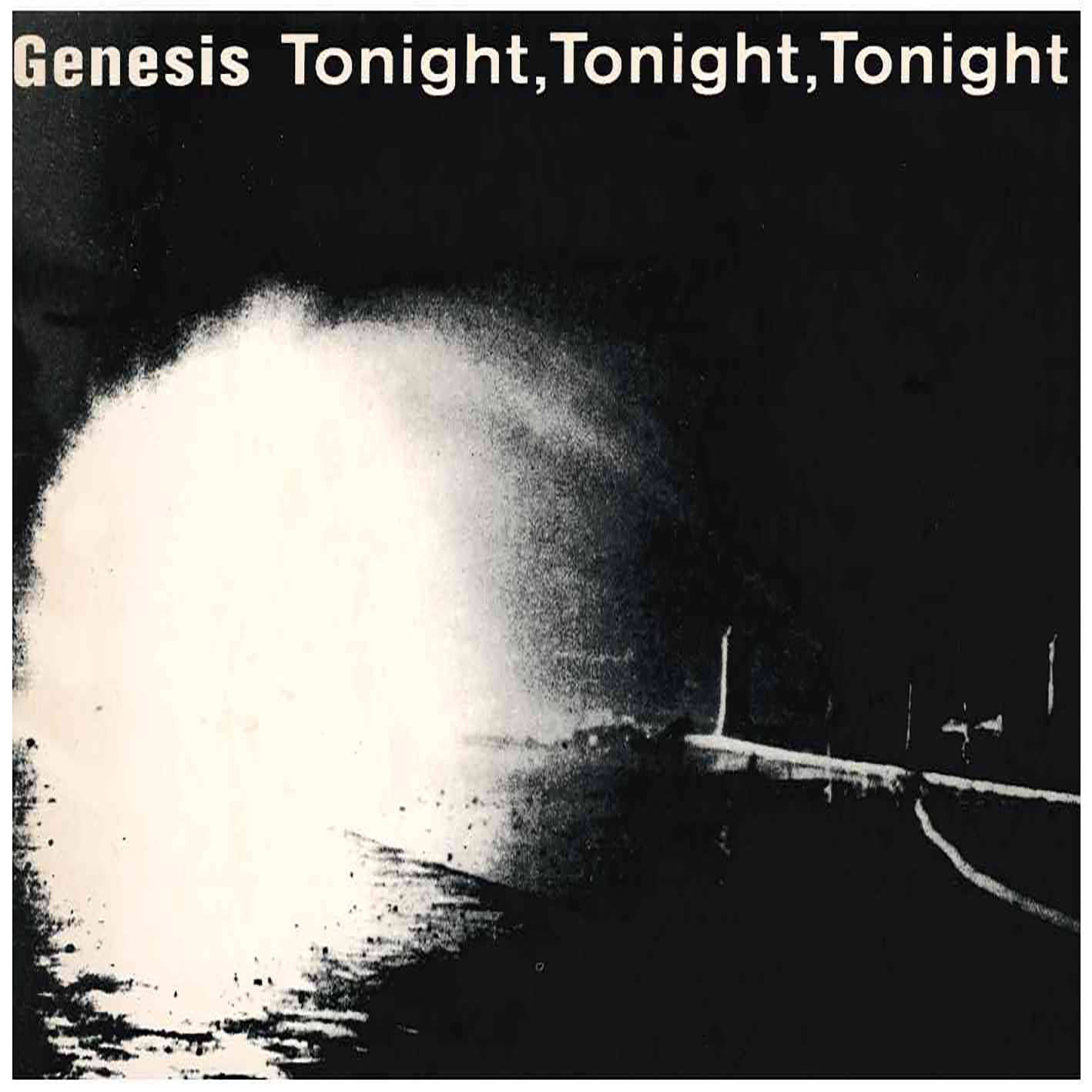 Genesis – Tonight, Tonight, Tonight