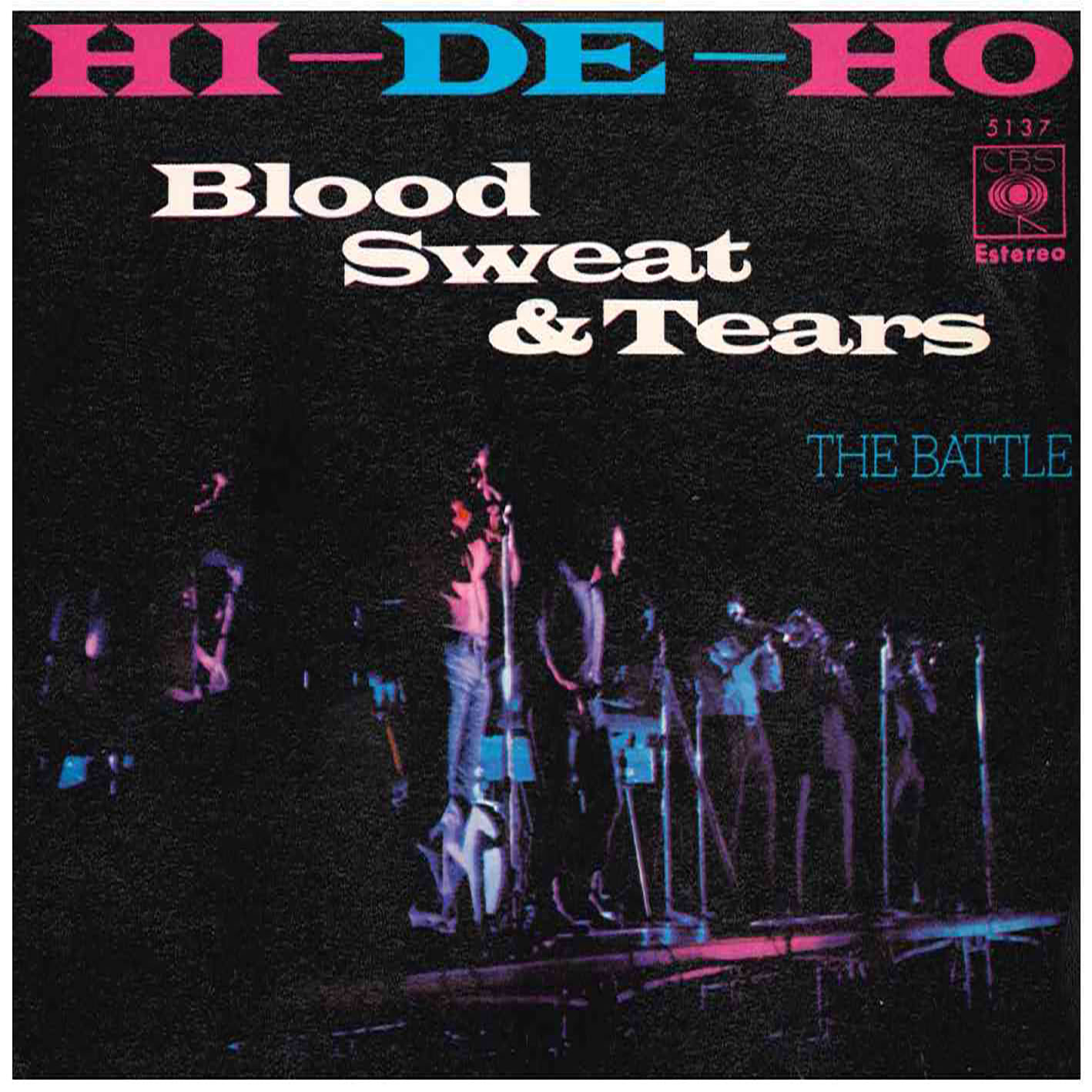 Blood, Sweat And Tears – Hi-De-Ho