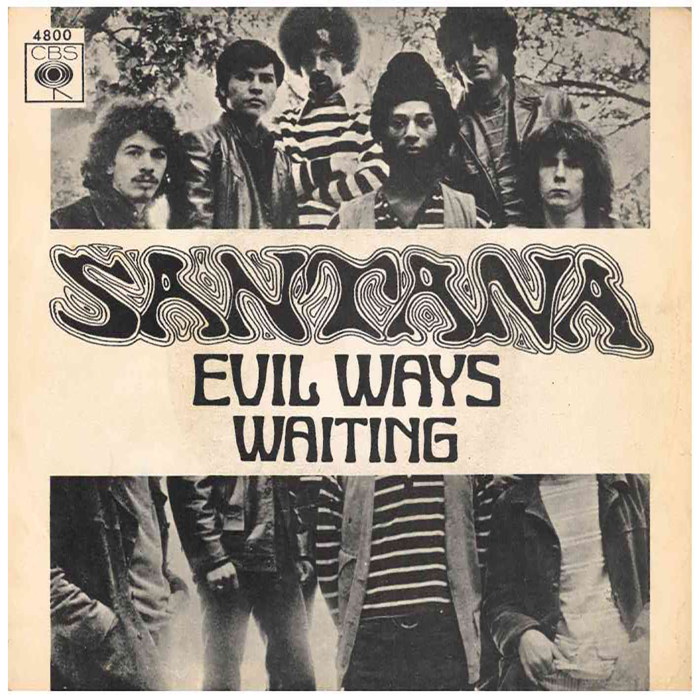 Santana – Evil Ways / Waiting