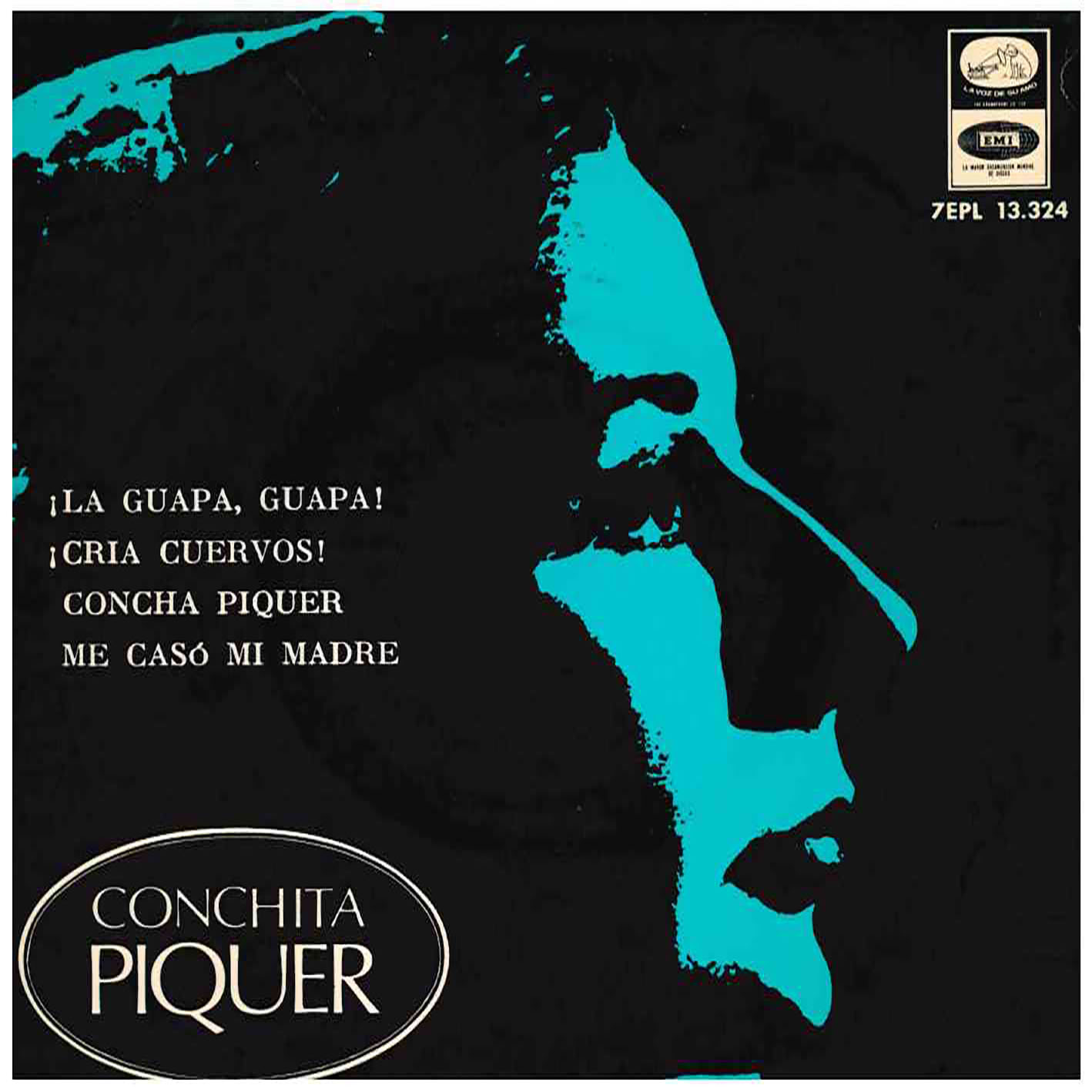 Conchita Piquer – ¡La Guapa, Guapa!