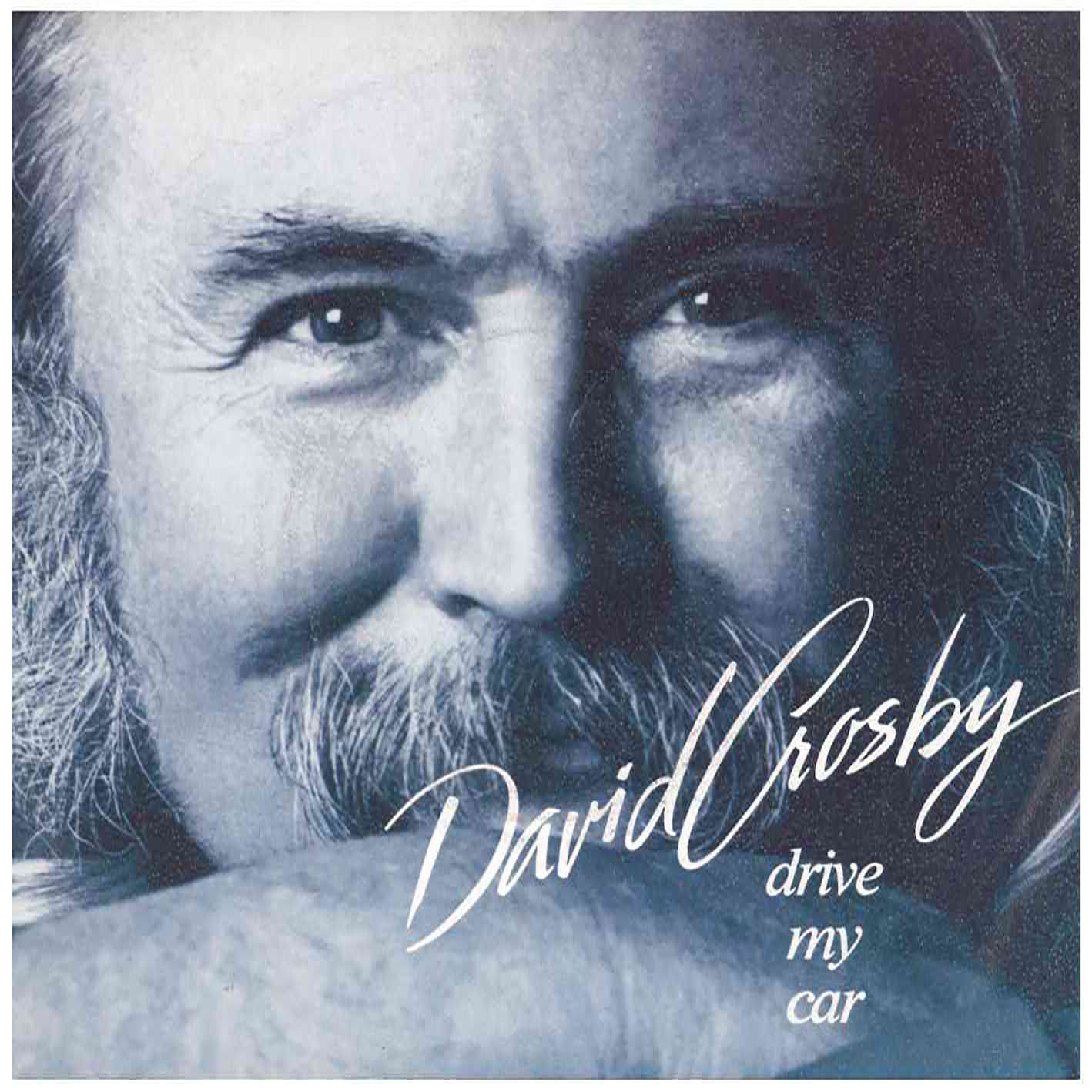 David Crosby – Drive My Car