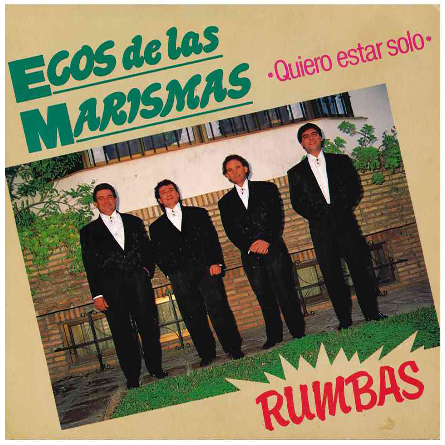 Ecos De Las Marismas – Quiero Estar Solo - Rumbas