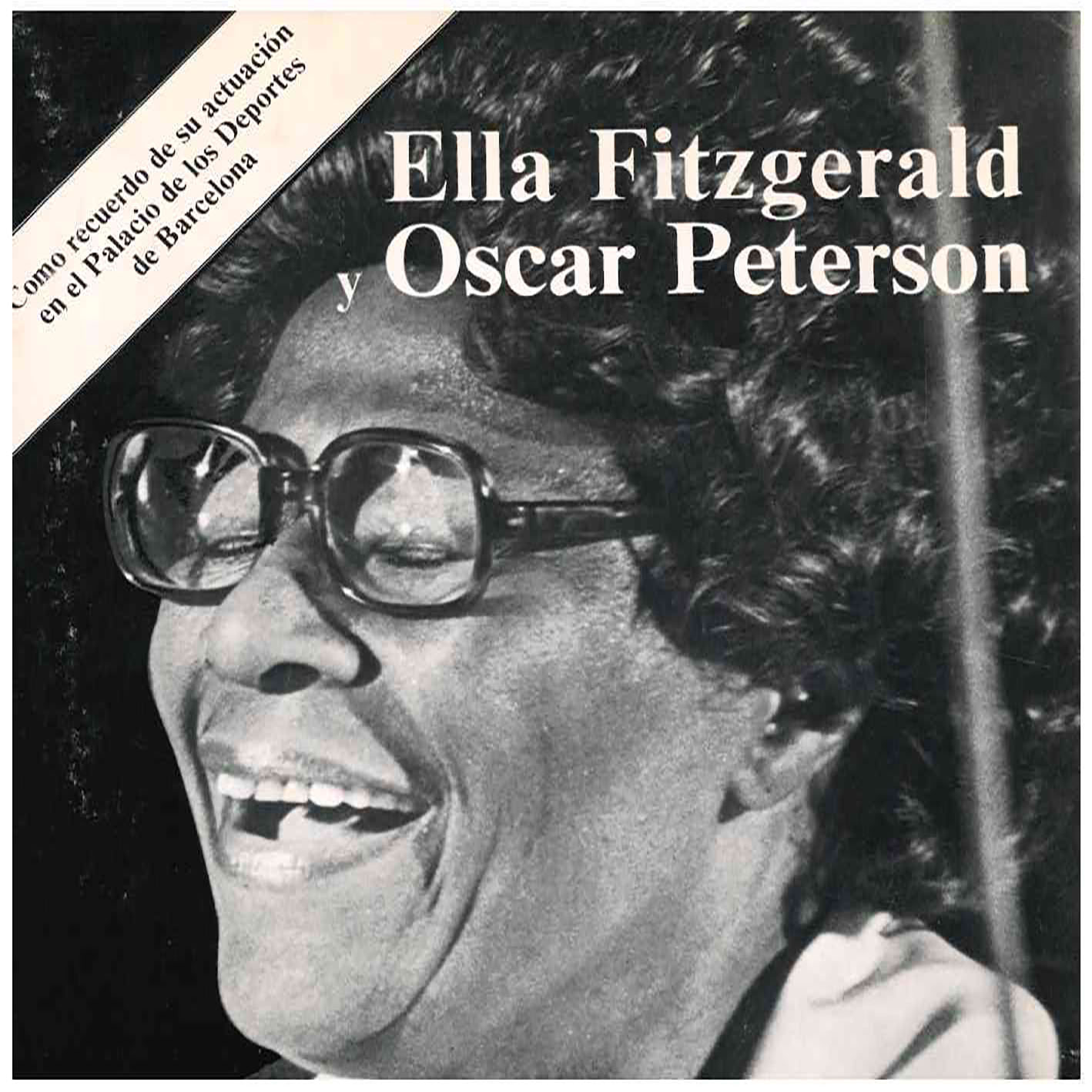 Ella Fitzgerald Y The Oscar Peterson Trio – Don`t Cha Go `Way Mad / Will You Still Be Mine?