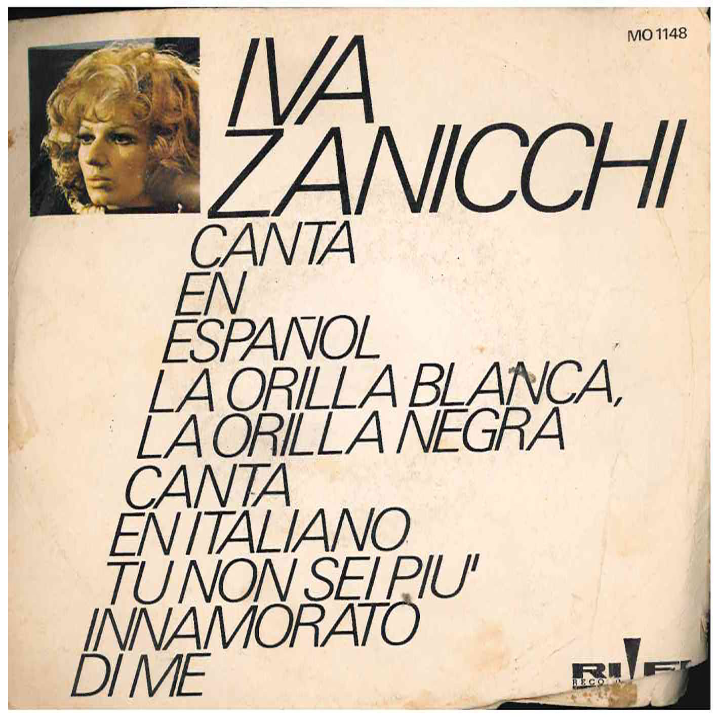 Iva Zanicchi – La Orilla Blanca, La Orilla Negra / Tu Non Sei Piu Innamorato Di Me