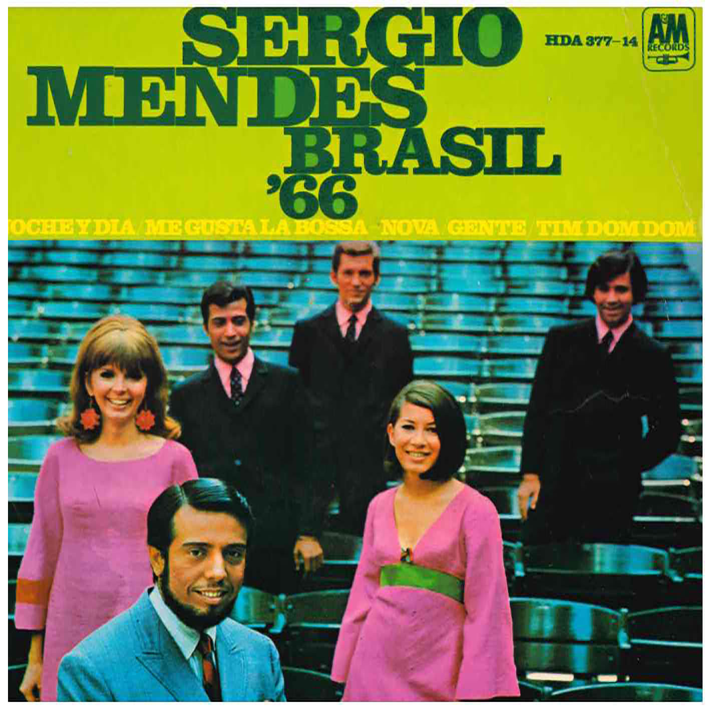 Sergio Mendes Brasil `66 – Noche Y Dia / Me Gusta La Bossa-Nova / Gente / Tim Dom Dom