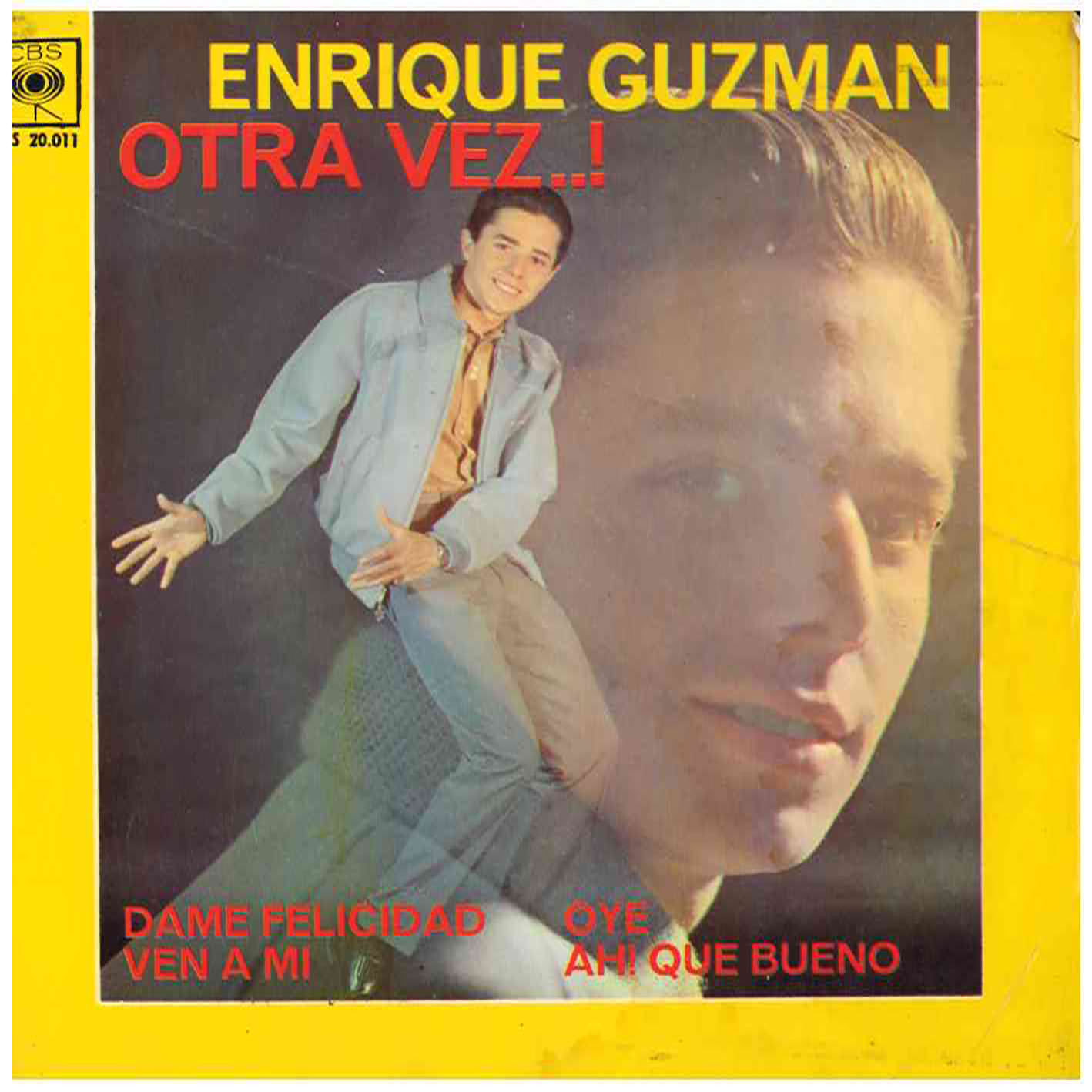 Enrique Guzmán – Otra Vez..!