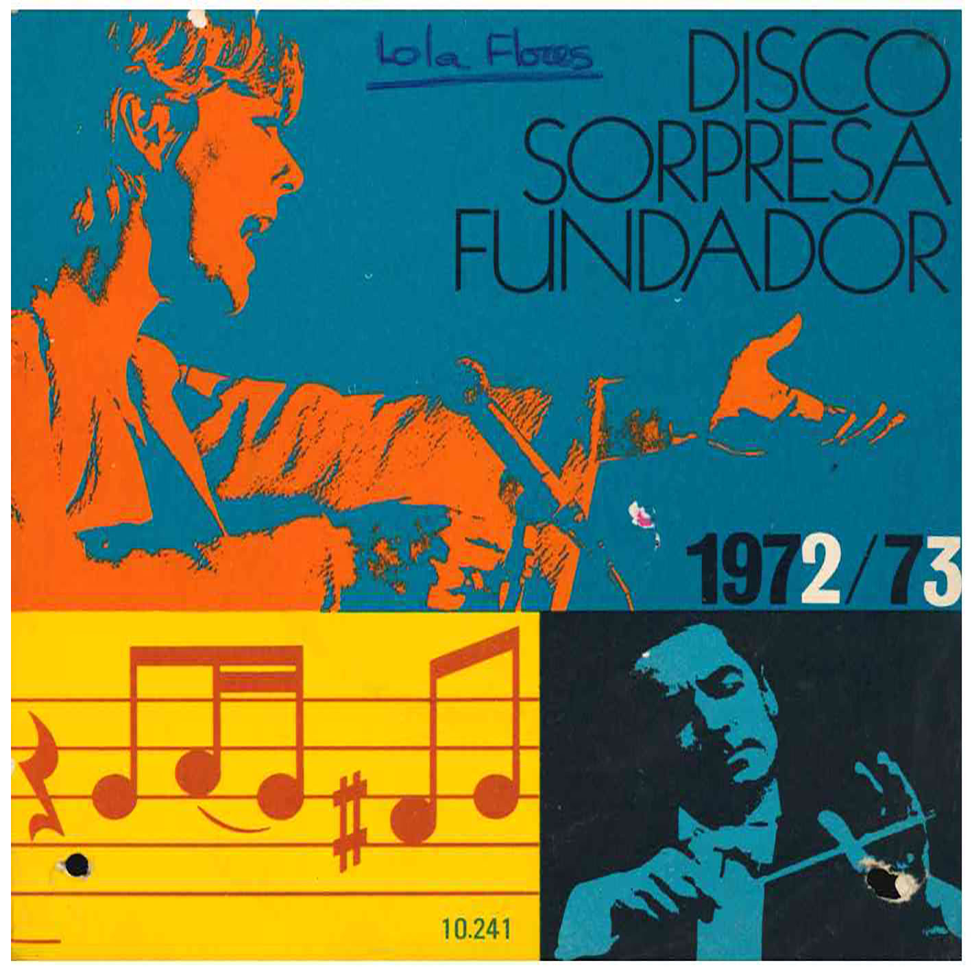 Fundador. Disco Sorpresa. Iberofon 1972/73 ¡Qué grande es Lola!