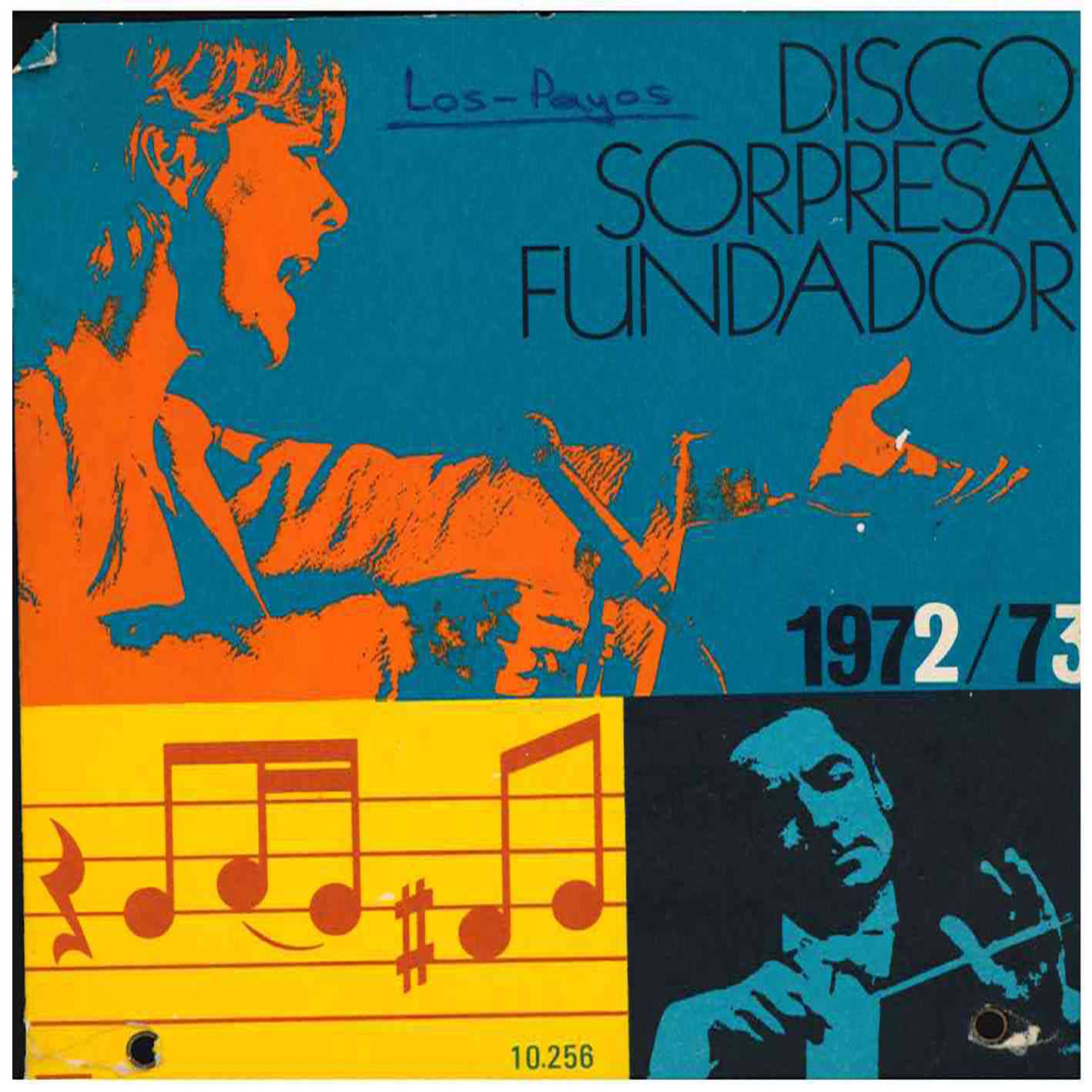 Fundador. Disco Sorpresa. Iberofon 1972/73 Los Payos