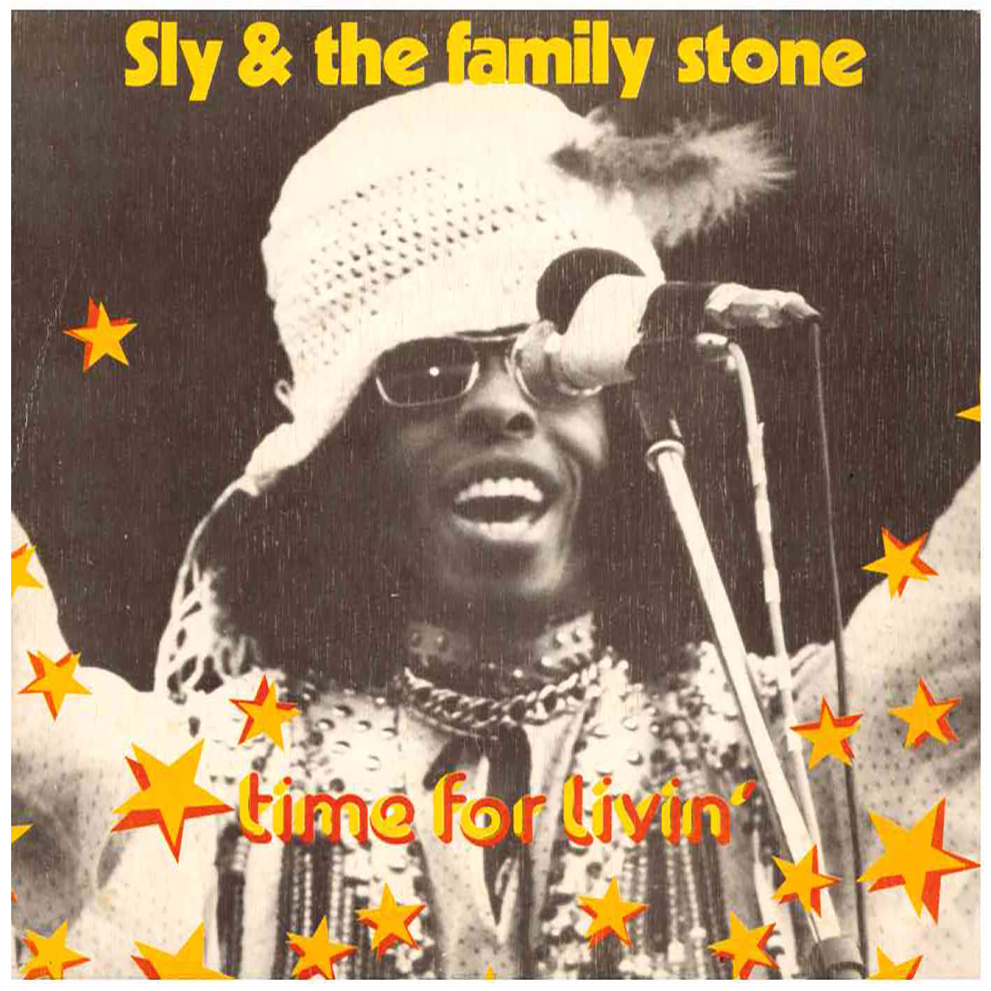 Sly & The Family Stone – Time For Livin`