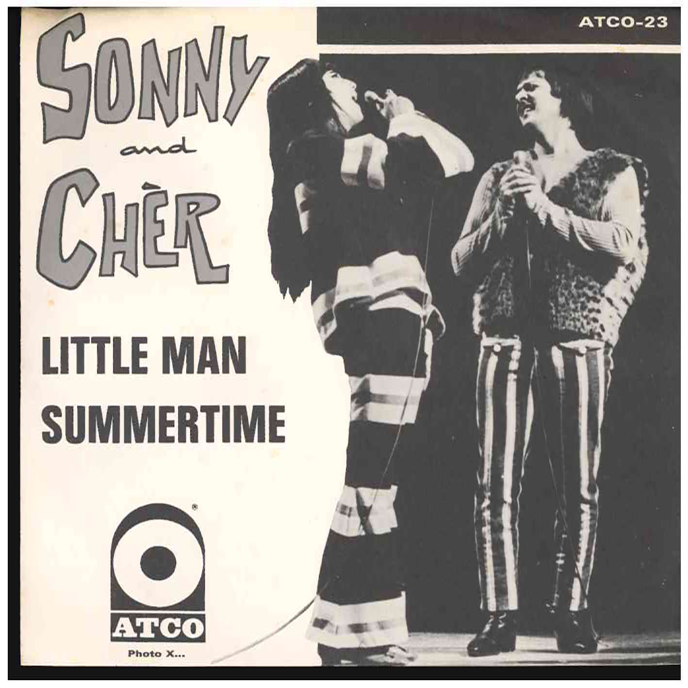 Sonny & Chèr – Little Man /Summertime