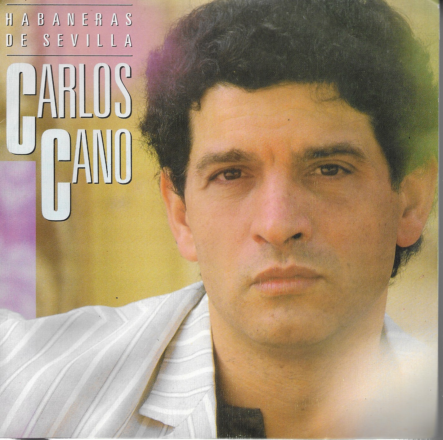 Carlos Cano. CBS 1987. 45RPM. Habaneras de Sevilla